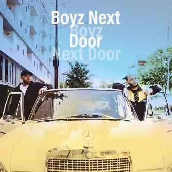 Boyz Next Door by R M 8