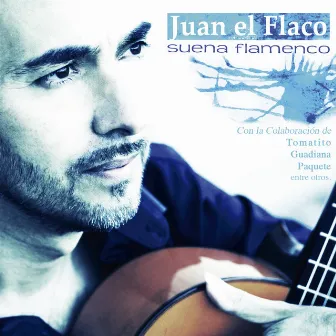 Suena Flamenco by Juan el Flaco