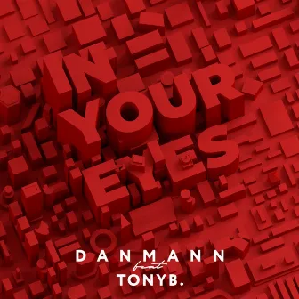 In Your Eyes by Danmann