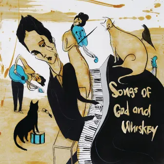 Songs of God and Whiskey by The Airborne Toxic Event