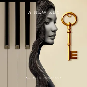 A New Key by Clarita de Quiroz