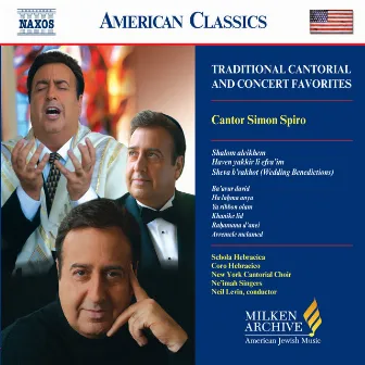 SPIRO, Simon: Traditional Cantorial and Concert Favorites by Neil Levin