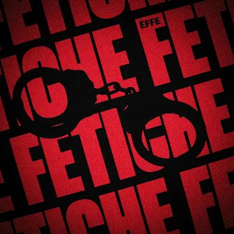 Fetiche by DJ Blessed Original