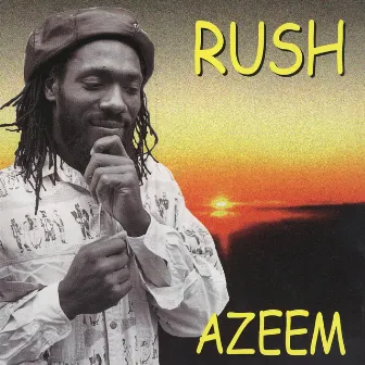 Rush! by Azeem