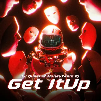 Get It Up by Lil Quasi