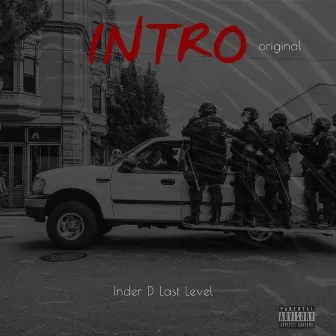 INTRO (ORIGINAL) by Inder D Last Level