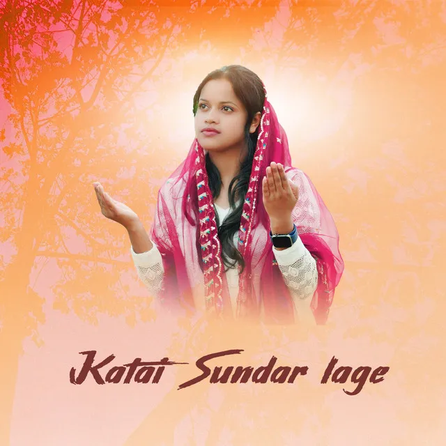 Katai Sundar Lage (Sadri Devotional Song )