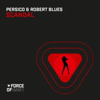 Scandal by Robert Blues