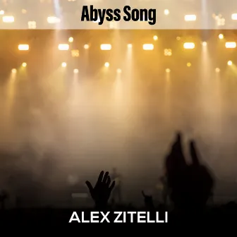 Abyss Song by Alex Zitelli