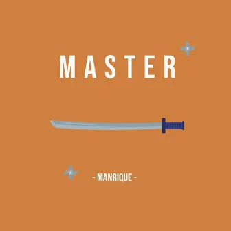 Master by Manrique