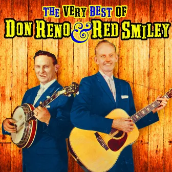 The Very Best Of by Reno & Smiley