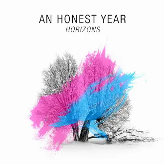 Horizons by An Honest Year