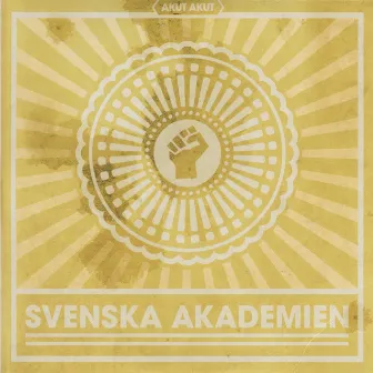 Akut Akut - Single by Svenska Akademien