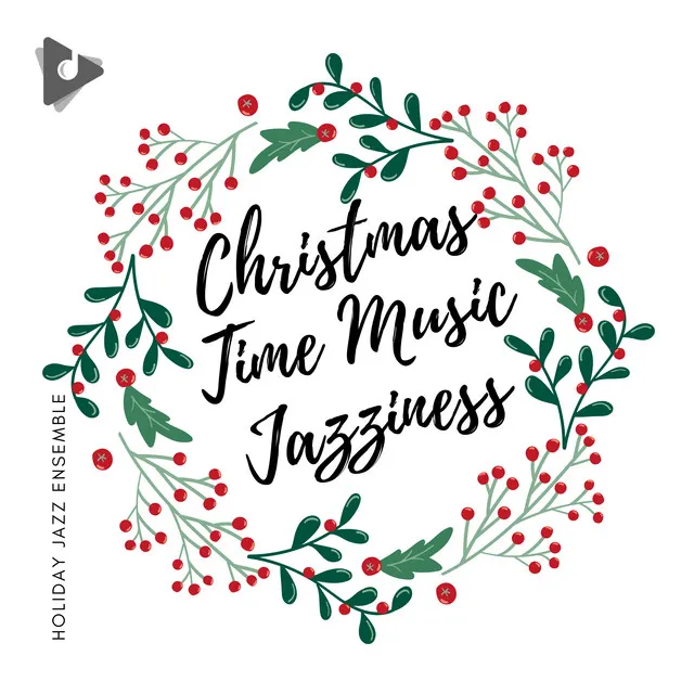 Christmas Time Music Jazziness