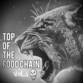 Top Of The Food Chain, Vol. 1 by Ghosty