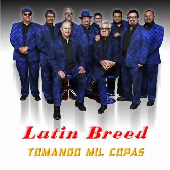 Tomando Mil Copas by Latin Breed