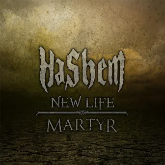 New Life / Martyr by Hashem