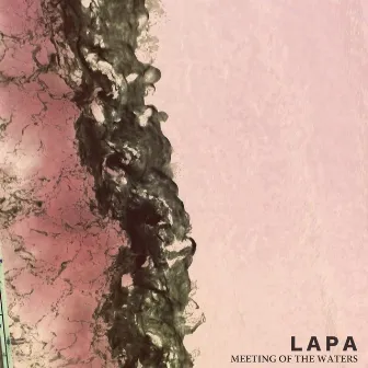 Meeting of the Waters by Lapa