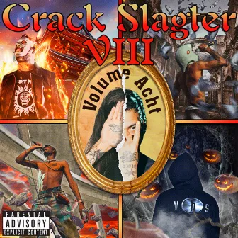 CRACK SLAGTER VOL. 8 by Kleine Crack