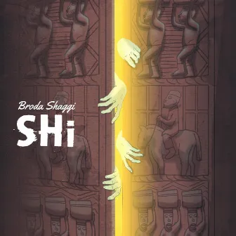 Shi by Broda Shaggi