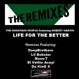 Life For The Better: The Remixes by The Mountain People 111