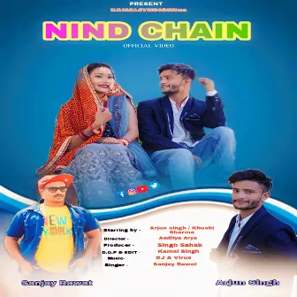 Nind Chain (Feat. Sanjay Rawat ) by Sanjay Rawat