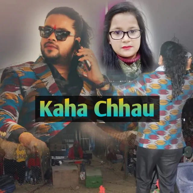 Kaha Chhau