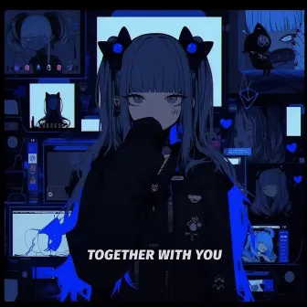 Together with You by $ølidi