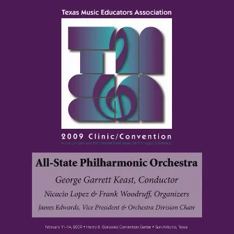 2009 Texas Music Educators Association (TMEA): All-State Philharmonic Orchestra by Texas All-State Philharmonic Orchestra