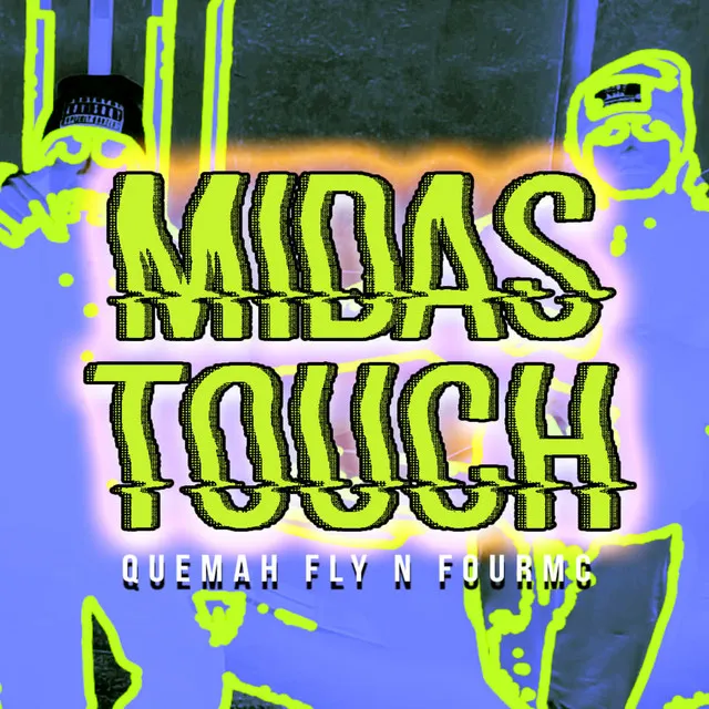 Midas Touch