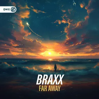 Far Away by BraxX