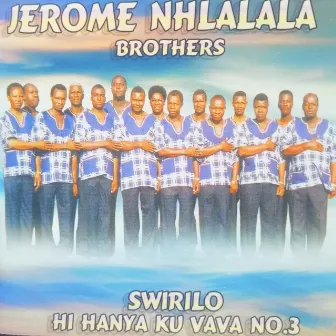 Jerome Nhlalala Brothers (Swirilo) by Jameson Hasani Novela Na Magumbani