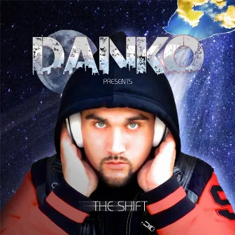 The Shift by Danko