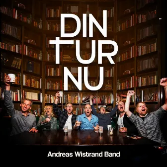 Din tur nu by Andreas Wistrand Band