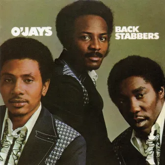 Back Stabbers (Expanded Edition) by The O'Jays