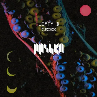 Curioso by Lefty D