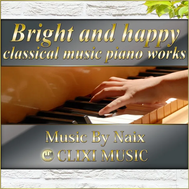 Bright and happy classical music piano works