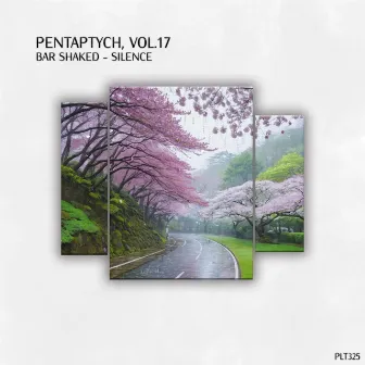 Silence (Pentaptych, Vol. 17) by Bar Shaked