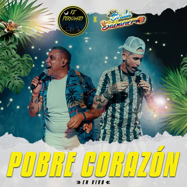 Pobre Corazón - En Vivo