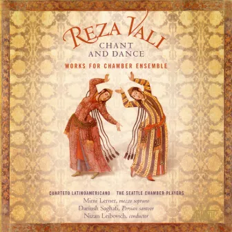 Reza Vali - Chant And Dance by Reza Vali