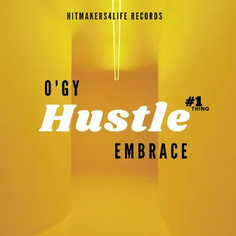 Hustle by O'gy