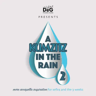 A Kumzitz in the Rain, Vol. 2 by Soulful Acappella