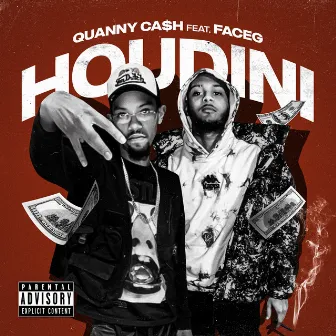 Houdini by Quanny Ca$h