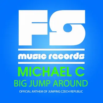 Big Jump Around by Michael C.