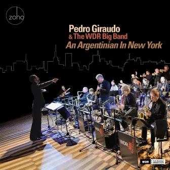 An Argentinian in New York (Live) by Pedro Giraudo