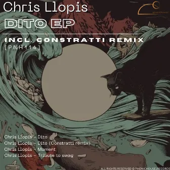 Dito EP (incl. Constratti remix) by Chris Llopis