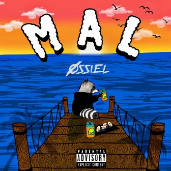 MAL by ØSSIEL