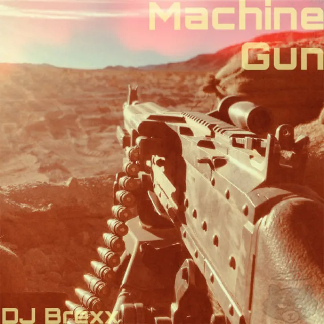 Machine Gun