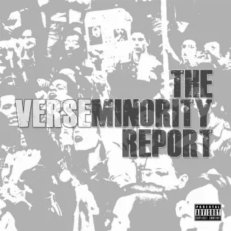 The Minority Report by Verseminority