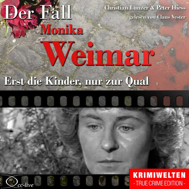 Kapitel 1h: Der Fall Monika Weimar